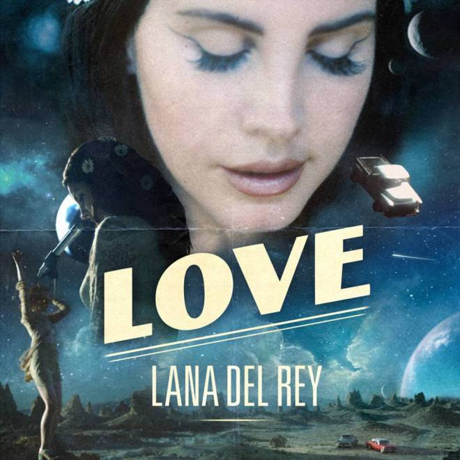 TRACK REVIEW: Love by Lana Del&nbsp;Rey